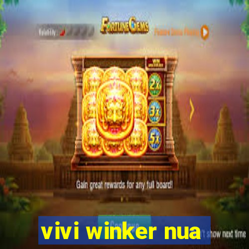 vivi winker nua